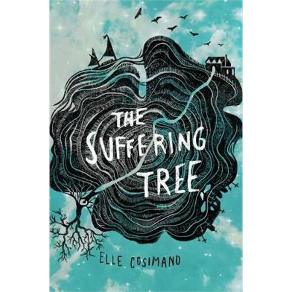 The Suffering Tree (Paperback) - Elle Cosimano